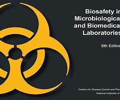 Biosafety in Microbiological and Biomedical Laboratories (PDF)