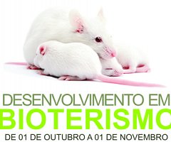 Curso de extensão: Desenvolvimento em Bioterismo