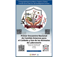 México realizará el Primer Encuentro Nacional de Comités Internos para el Cuidado y Uso de los Animales de Laboratorio