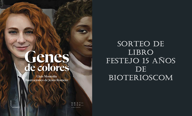 Sorteo del Libro Genes de Colores: Festejo 15 años de Bioterioscom