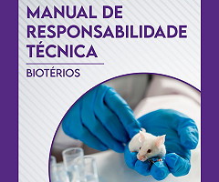 Manual de Responsabilidade Técnica em Biotérios
