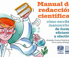Recomendamos lectura: Manual de redacción científica (UNAM, 2025)