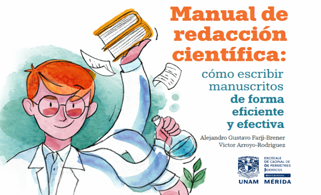 Recomendamos lectura: Manual de redacción científica (UNAM, 2025)