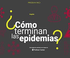 Explainer: ¿Cómo terminan las epidemias?