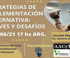 Ciclo de actualización profesional AACyTAL - Estrategias de Suplementación Alternativa: Claves y Desafíos