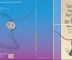 Libro gratuito: Técnicas de Ingeniería Reproductiva del Ratón. Manual Técnico (+ Videos)