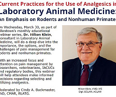 Current Practices for the Use of Analgesics in Laboratory Animal Medicine: An Emphasis on Rodents and Nonhuman Primates (Webinar)